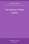 The Science Of Meat Quality