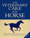 The Veterinary Care Of The Horse