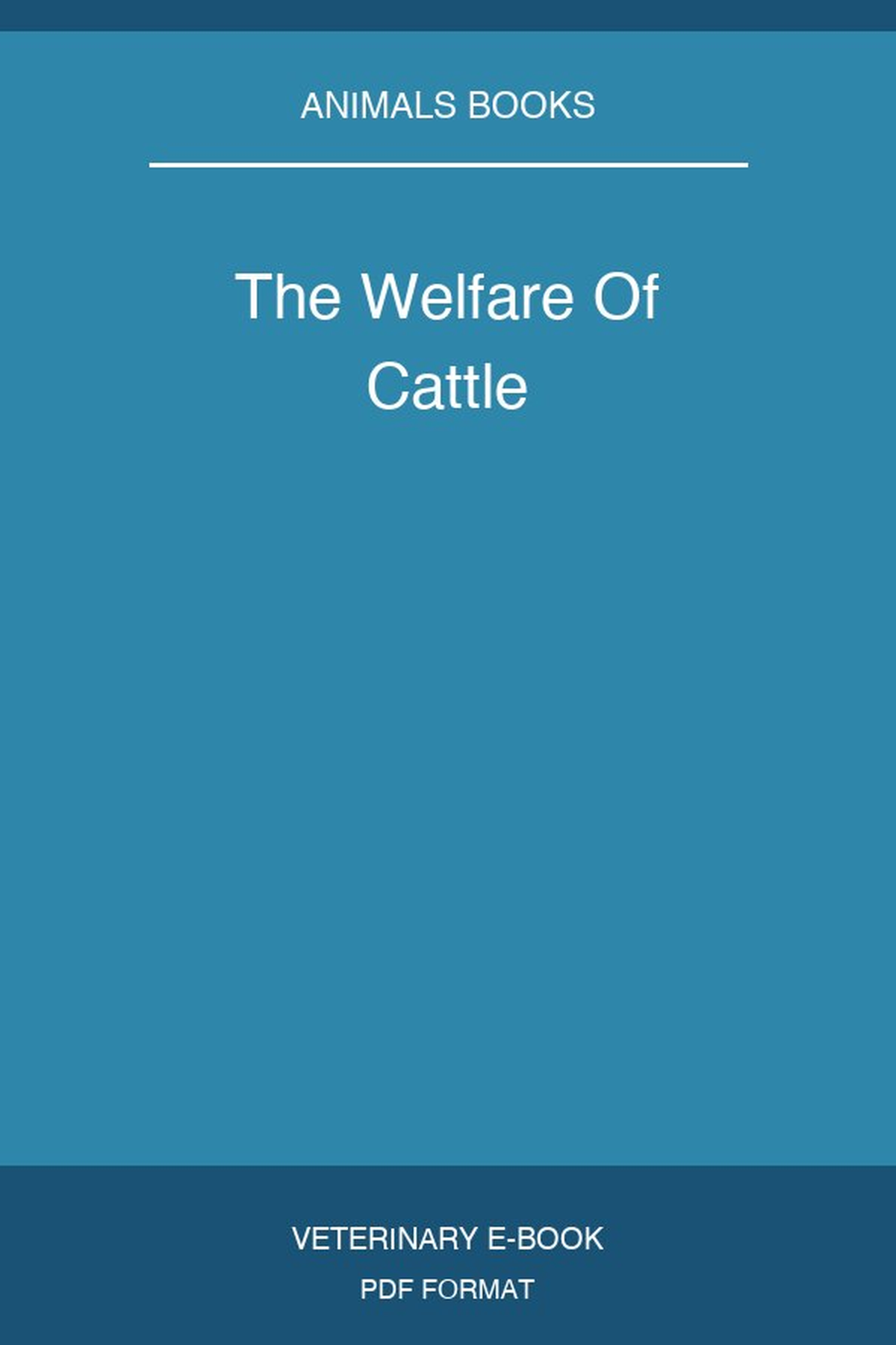 The Welfare Of Cattle
