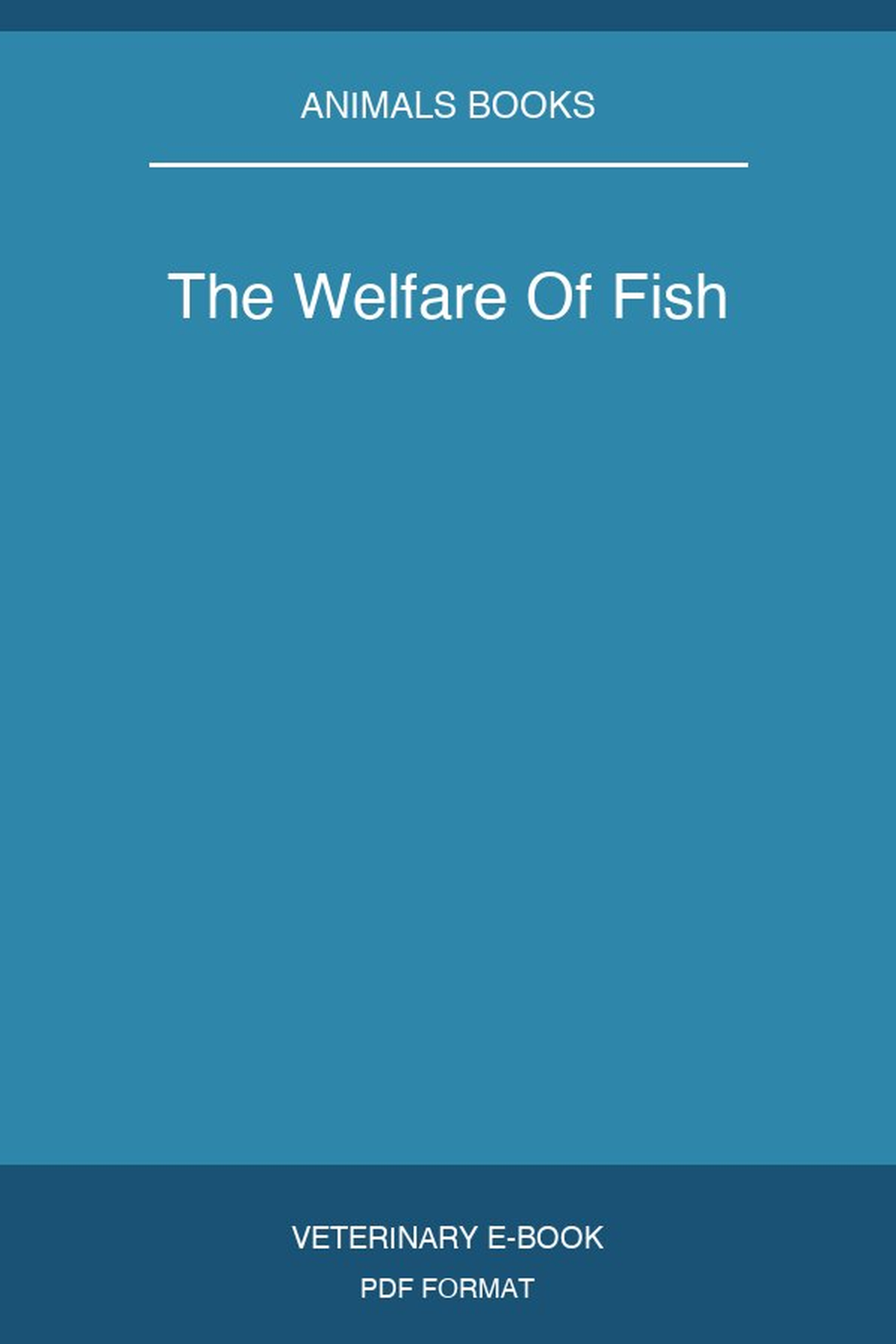 The Welfare Of Fish