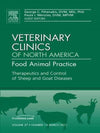 Therapeutics and Control of Sheep and Goat Diseases, An Issue of Veterinary Clinics, Food Animal Pra