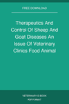 Therapeutics And Control Of Sheep And Goat Diseases An Issue Of Veterinary Clinics Food Animal Practice