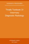 Thralls Textbook Of Veterinary Diagnostic Radiology