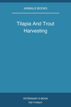 Tilapia And Trout Harvesting