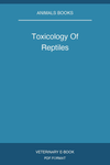 Toxicology Of Reptiles