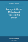 Transgenic Mouse Methods And Protocols 2Nd Edition