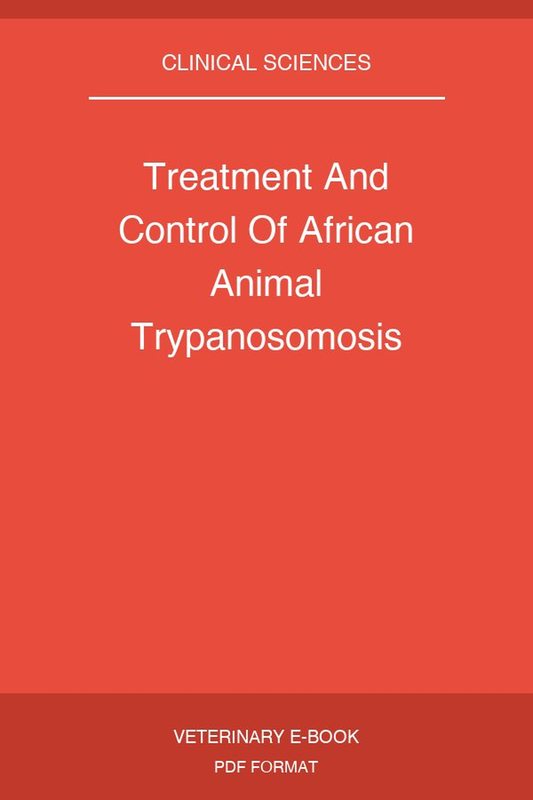 Treatment And Control Of African Animal Trypanosomosis