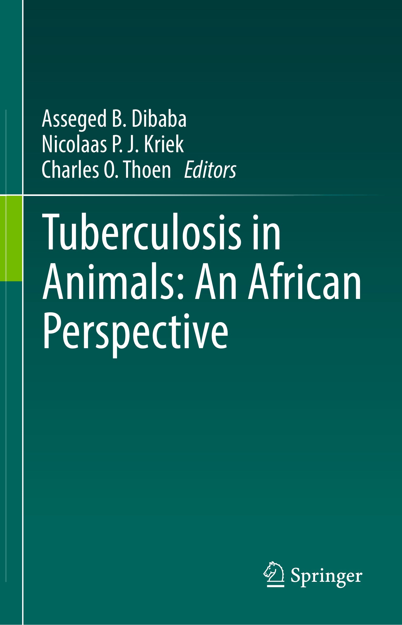 Tuberculosis In Animals An African Perspective