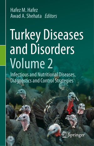 Turkey Diseases and Disorders Volume 2 Infectious and Nutritional Diseases Diag