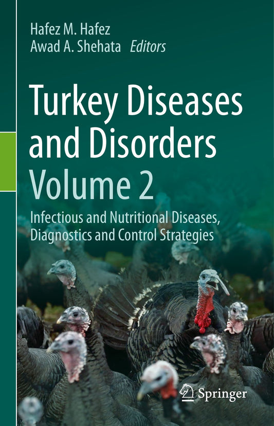 Turkey Diseases And Disorders Volume 2