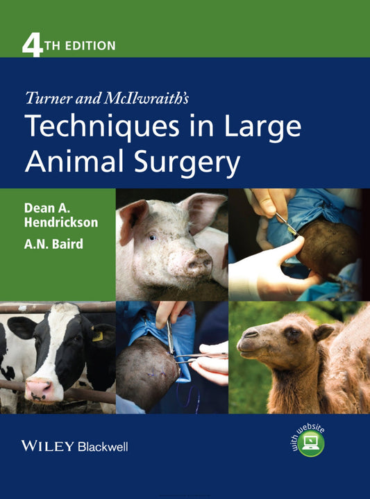 Turner Mcilwraiths Techniques Large Animal Surgery 4Th Edition