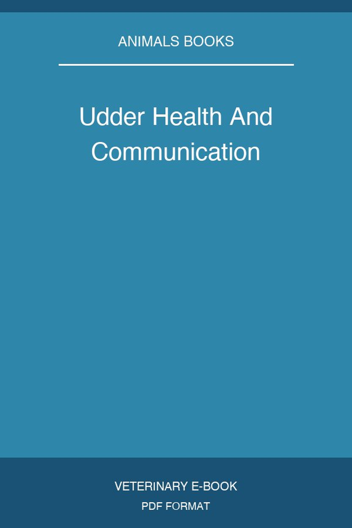 Udder Health And Communication