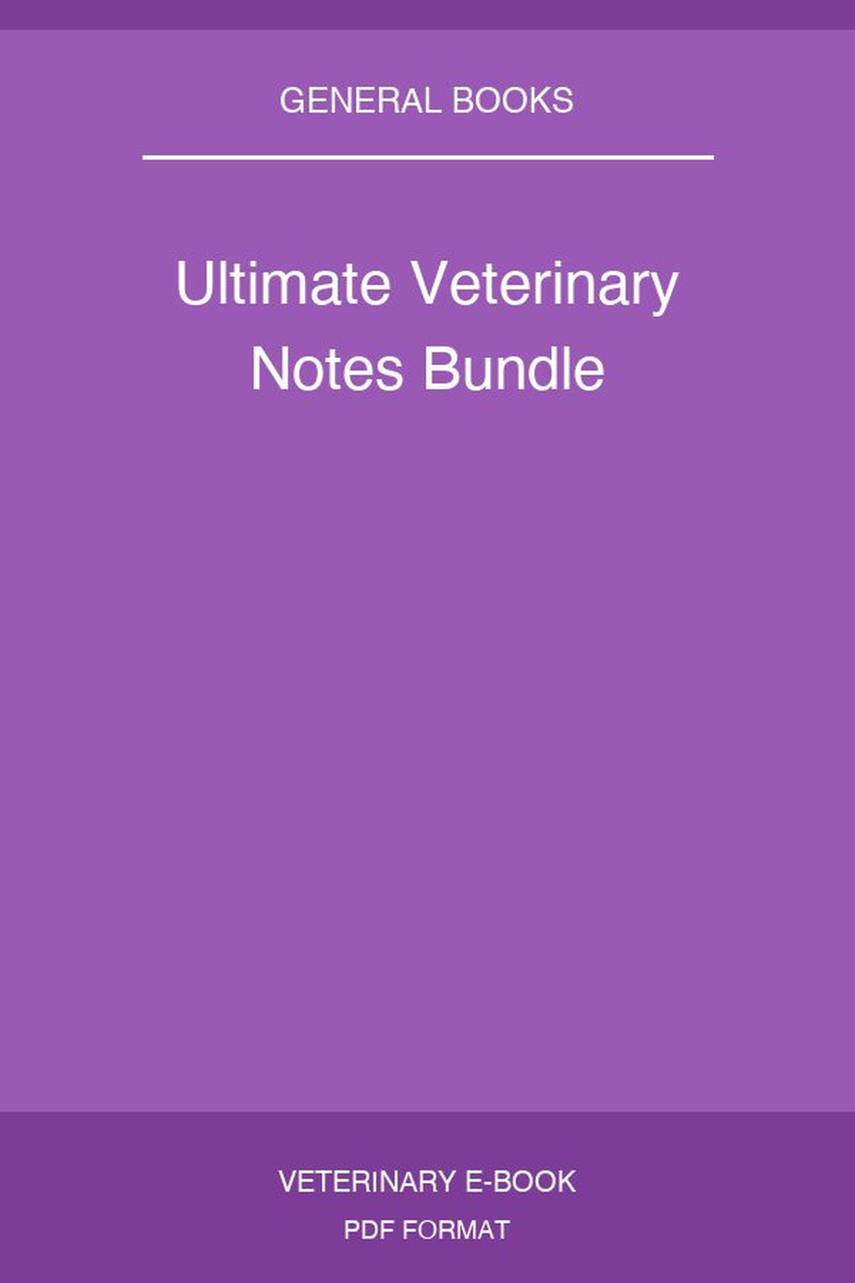 Ultimate Veterinary Notes Bundle