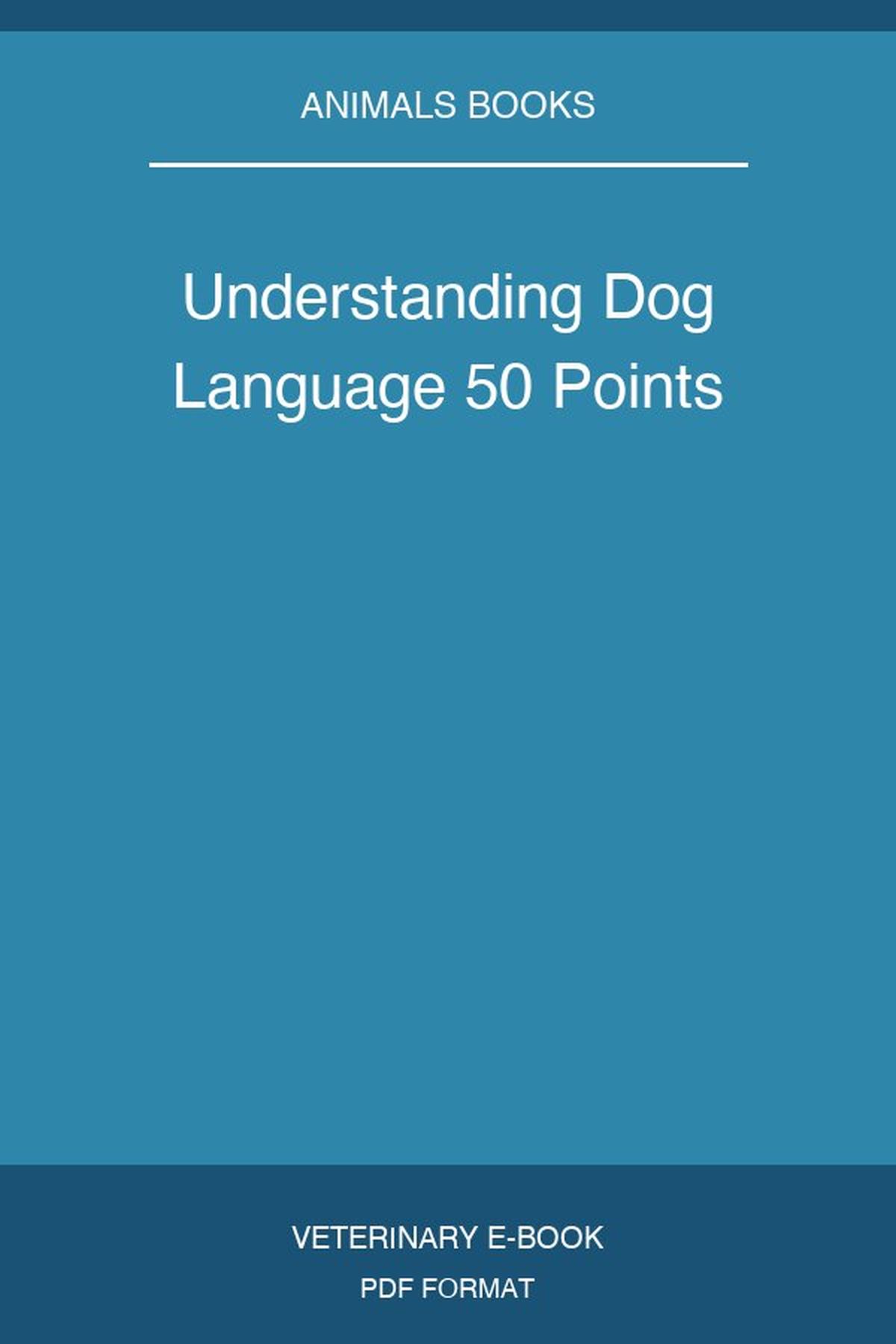 Understanding Dog Language 50 Points