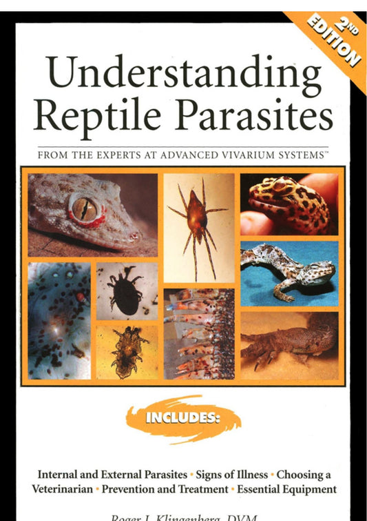 Understanding Reptile Parasites Roger Klingenberg