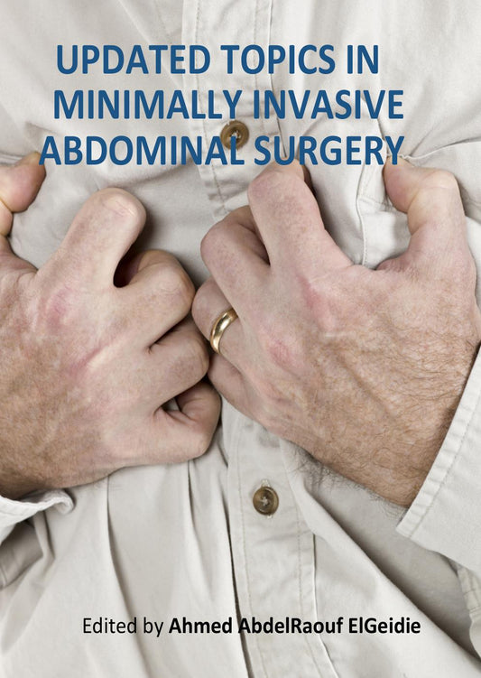 Updated Topics in Minimally Invasive Abdominal Surgery