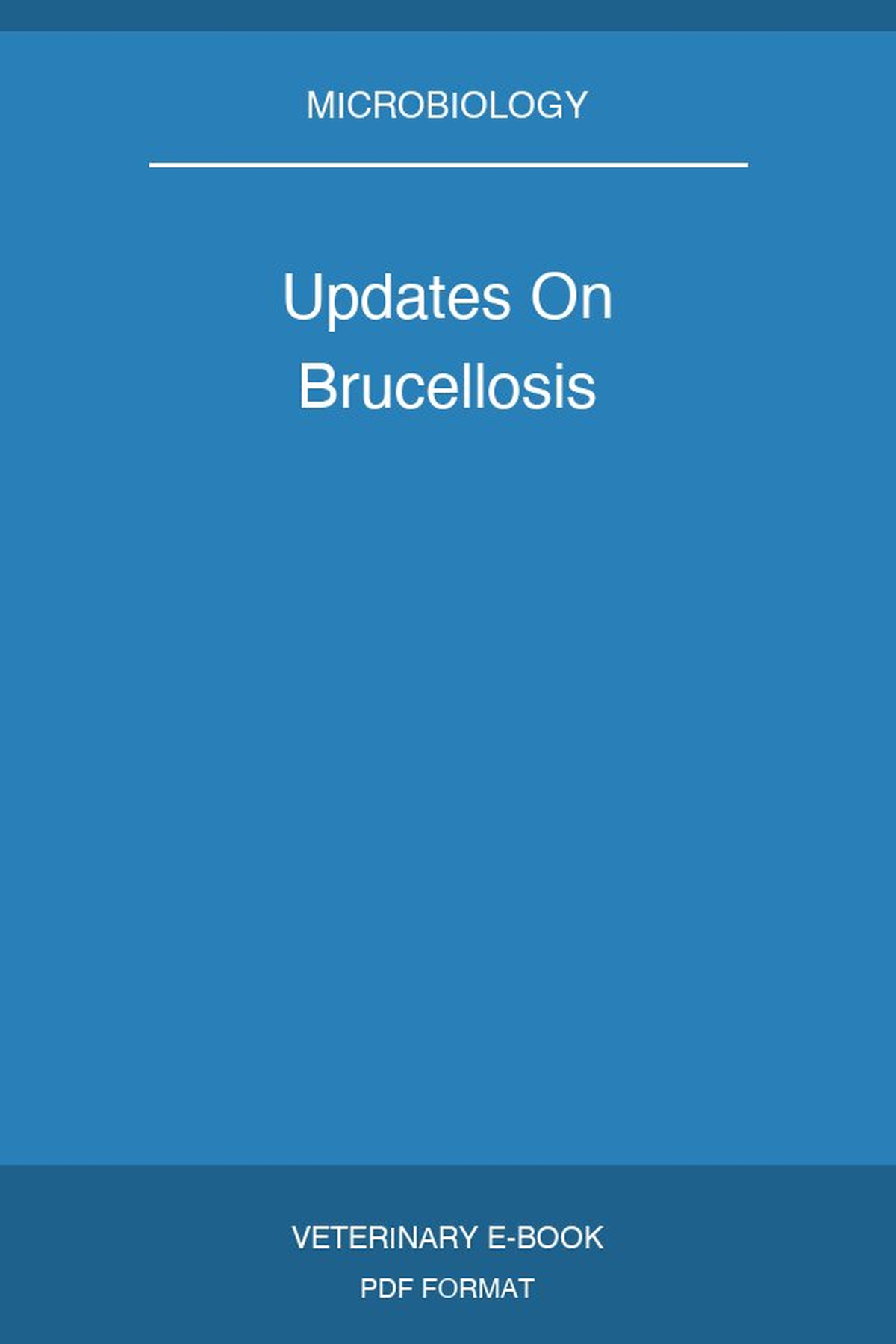 Updates On Brucellosis