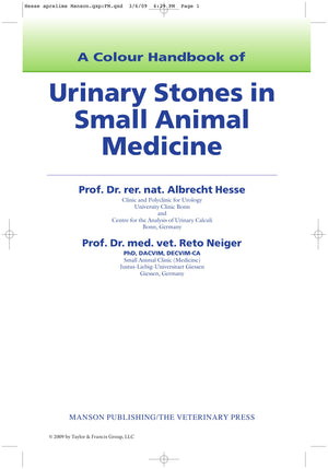Urinary Stones in Small Animal Medicine a Colour Handbook