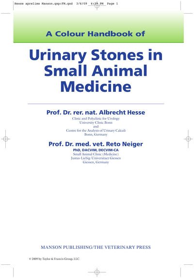 Urinary Stones in Small Animal Medicine a Colour Handbook