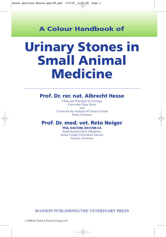 Urinary Stones in Small Animal Medicine a Colour Handbook