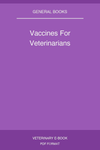 Vaccines For Veterinarians