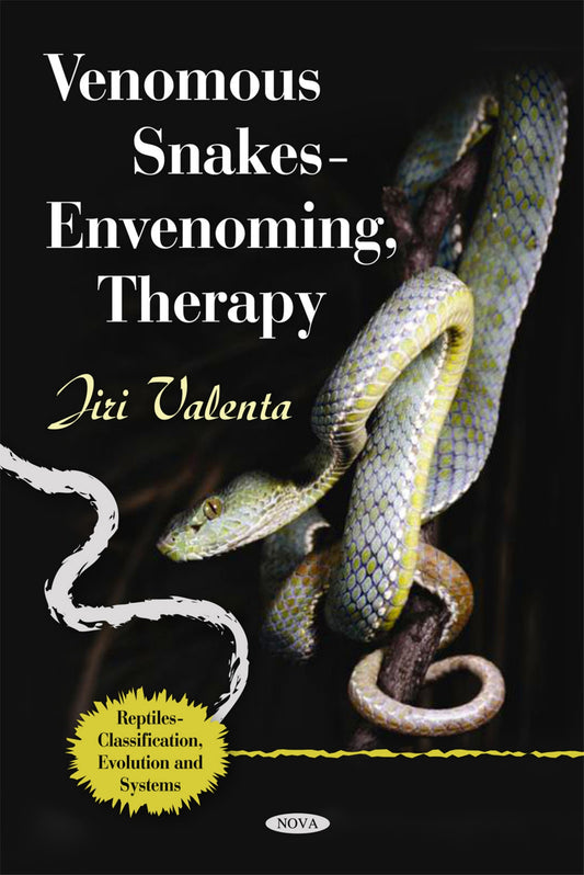 Venomous Snakes — Envenoming, Therapy