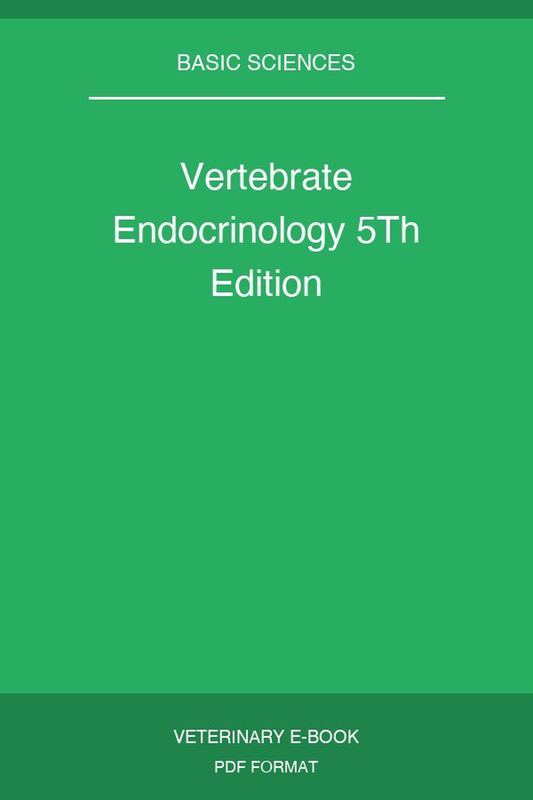 Vertebrate Endocrinology 5Th Edition
