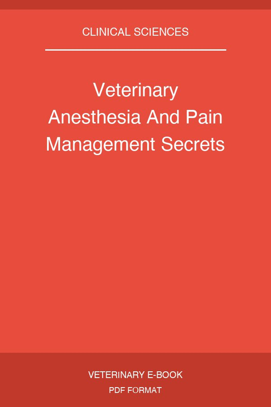 Veterinary Anesthesia And Pain Management Secrets