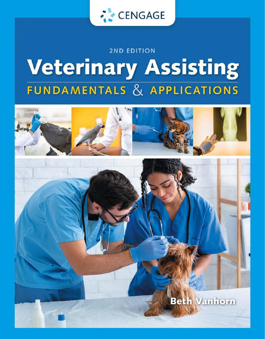 Veterinary Assisting Fundamentals and Applications 2nd Edition