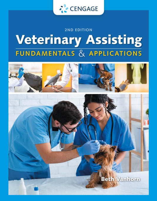 Veterinary Assisting Fundamentals And Applications