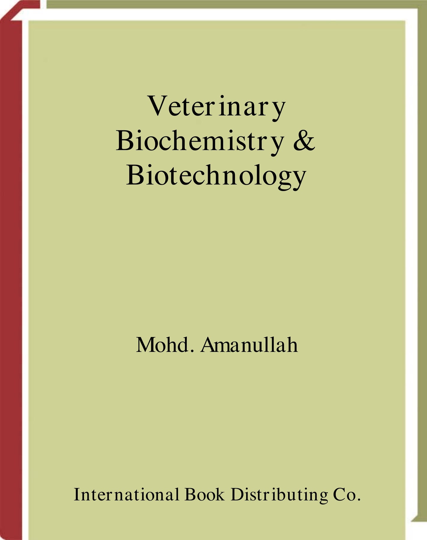 Veterinary Biochemistry Biotechnology