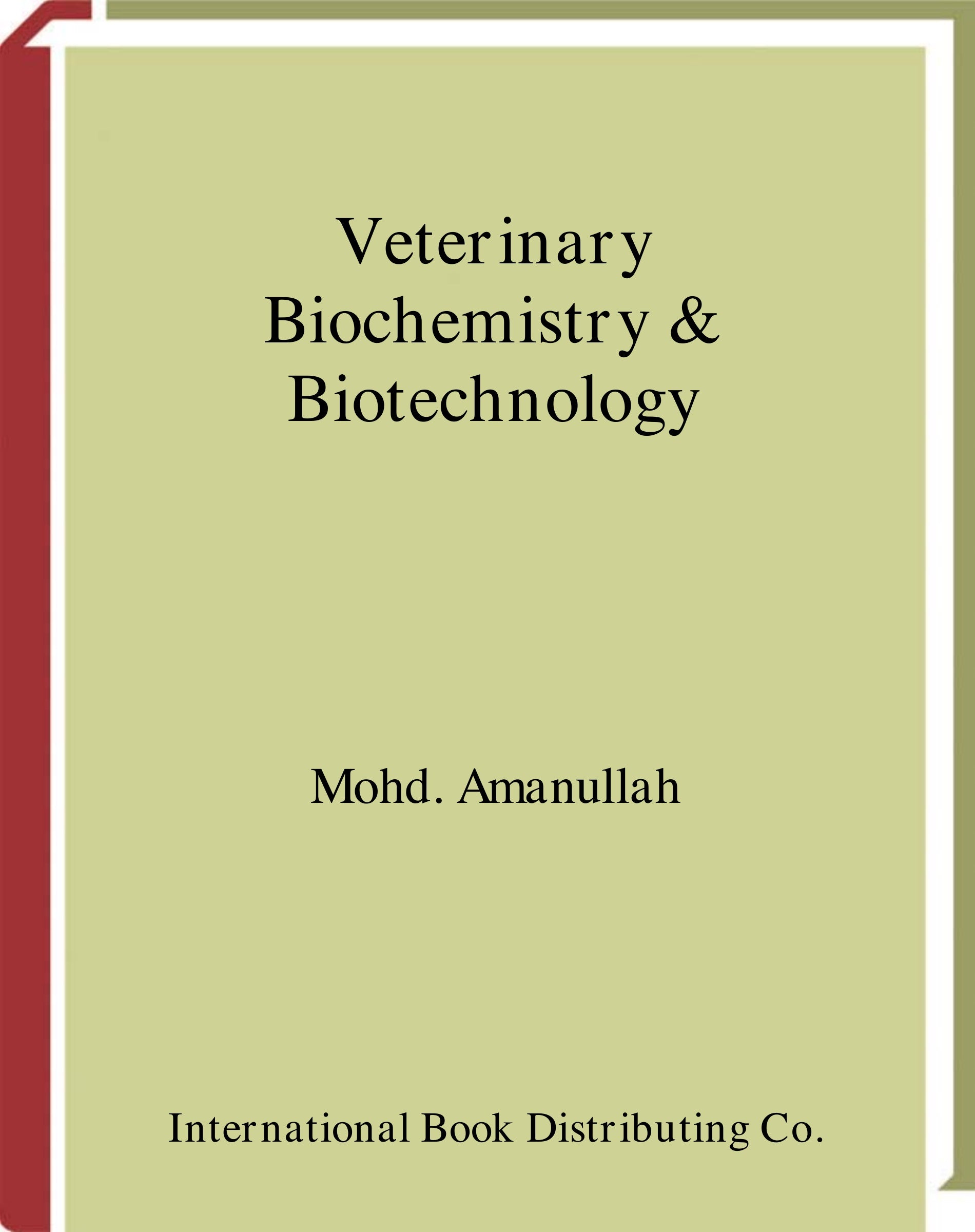 Veterinary Biochemistry Biotechnology