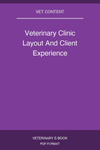 Veterinary Clinic Layout And Client Experience