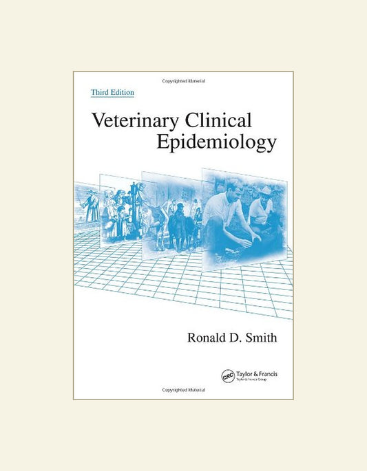 Veterinary Clinical Epidemiology 3Rd Edition — front cover