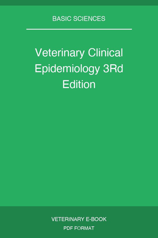Veterinary Clinical Epidemiology 3Rd Edition