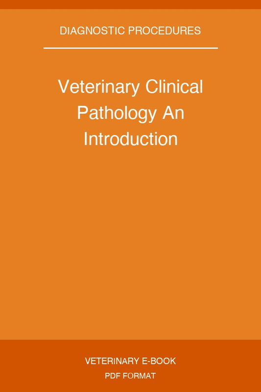 Veterinary Clinical Pathology An Introduction