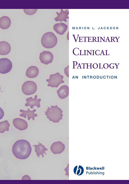 Veterinary Clinical Pathology An Introduction