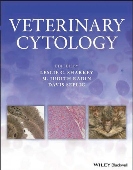 Veterinary Cytology: Dog, Cat, Horse and Cow: Self-Assessment Color Review 2nd Edition
