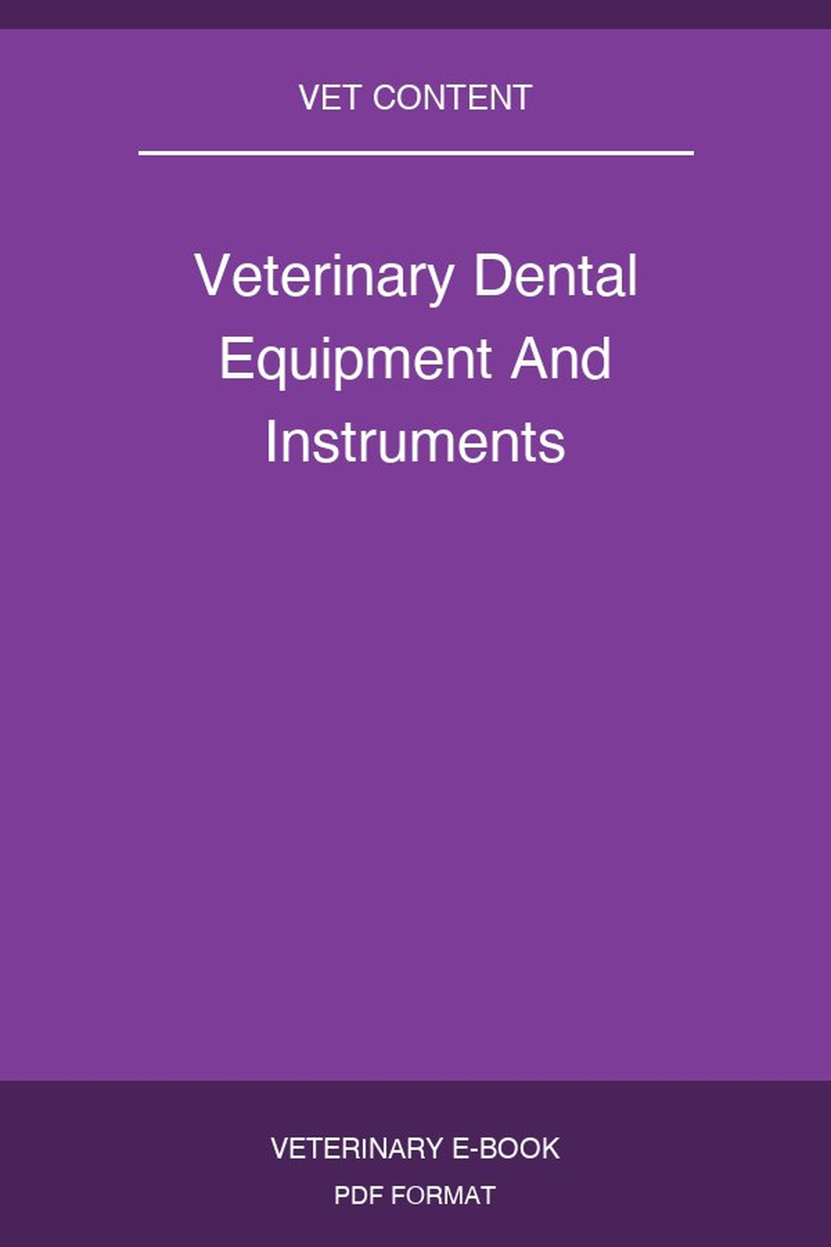 Veterinary Dental Equipment And Instruments