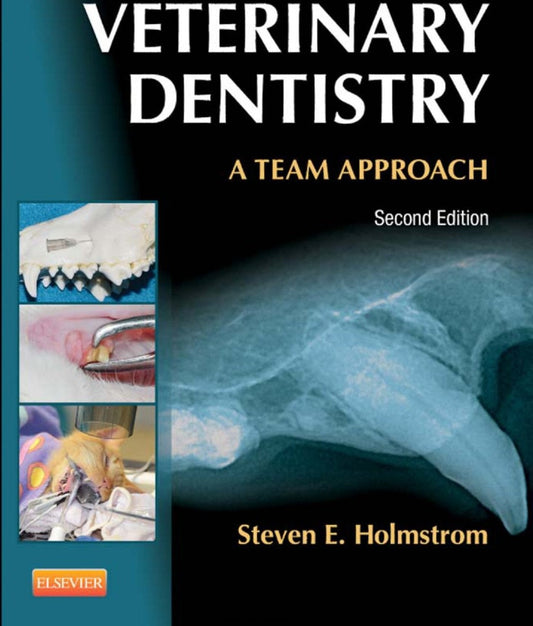 Veterinary Dentistry A Team Approach 2Nd Edition