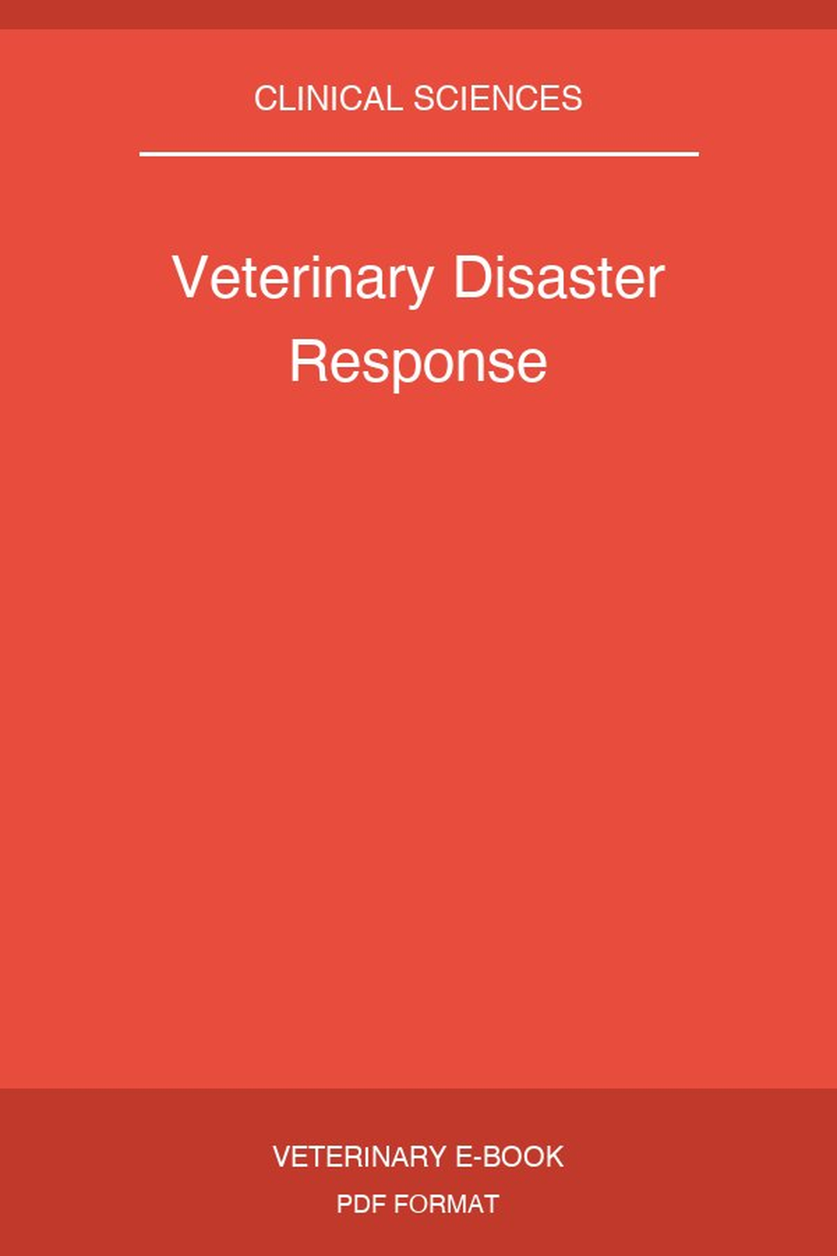 Veterinary Disaster Response