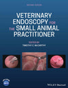 Veterinary Endoscopy For The Small Animal Practitioner 2Nd Edition