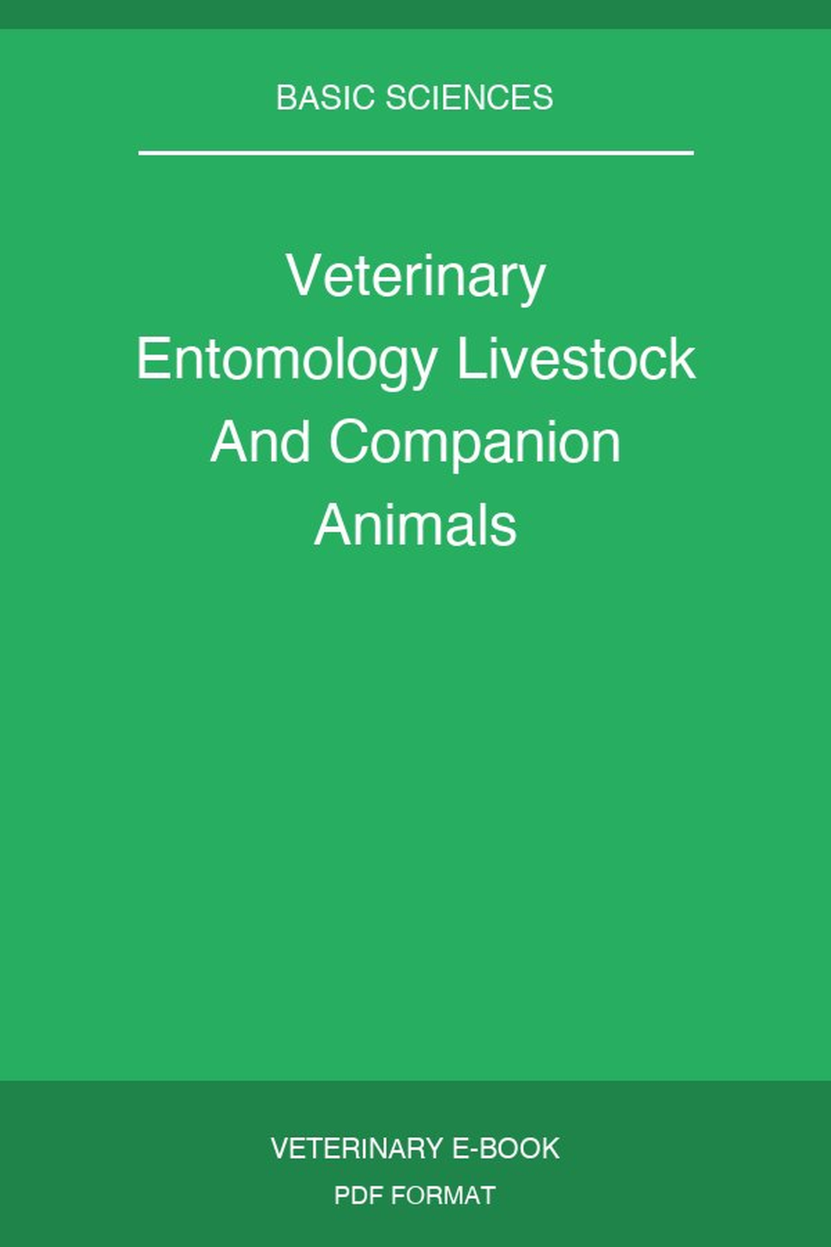 Veterinary Entomology Livestock And Companion Animals