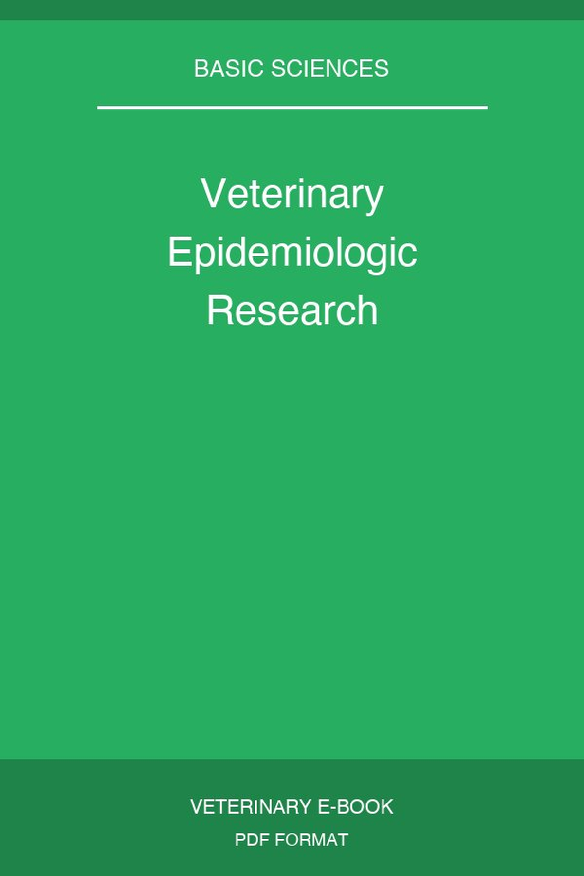 Veterinary Epidemiologic Research