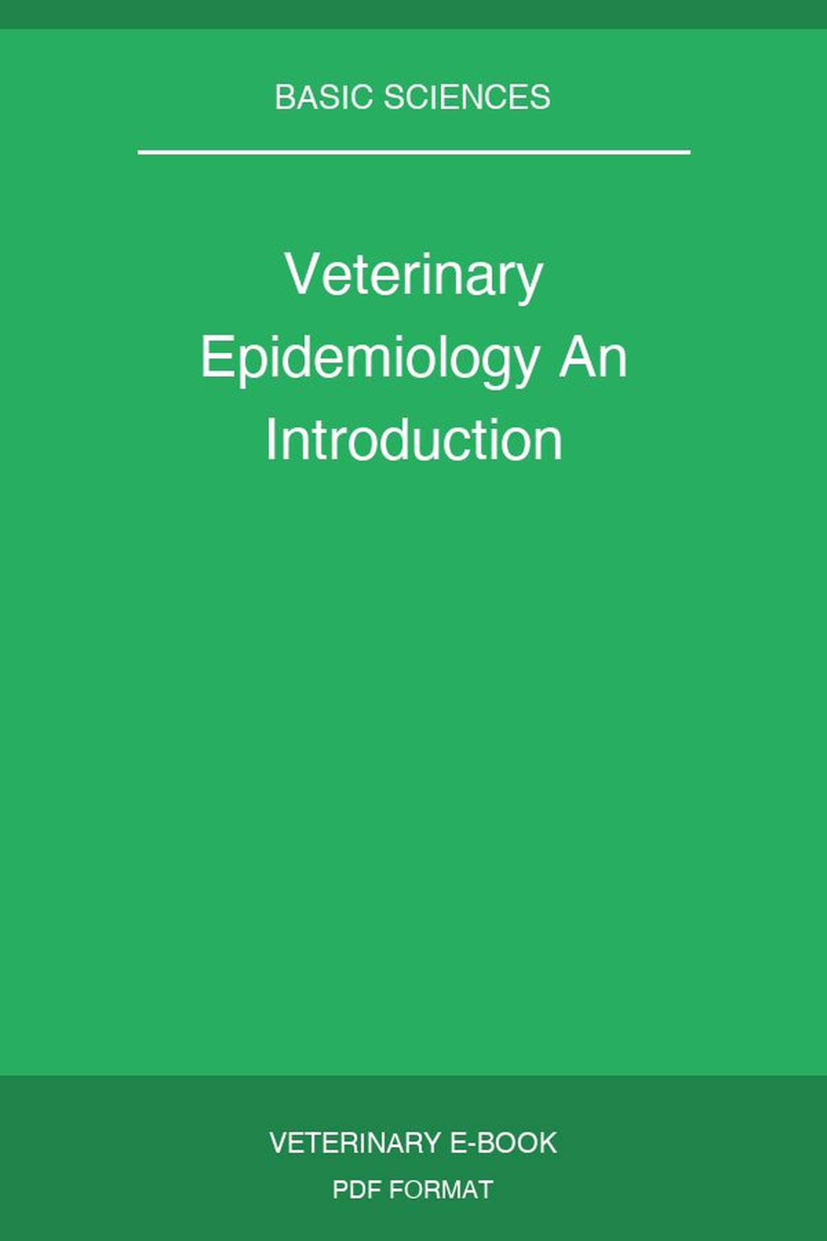 Veterinary Epidemiology An Introduction