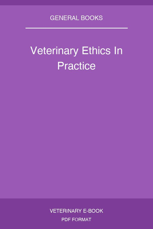Veterinary Ethics In Practice