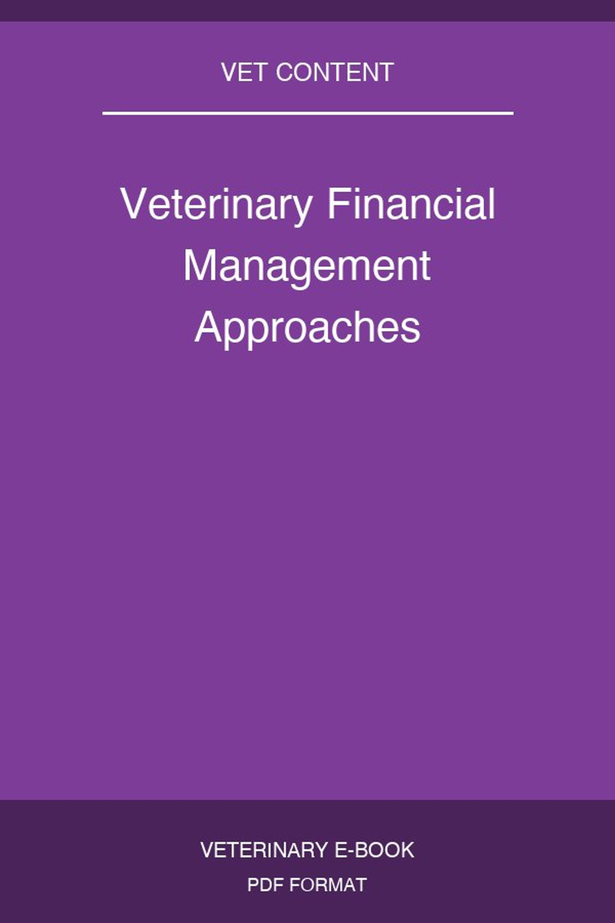 Veterinary Financial Management Approaches