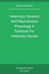 Veterinary Genetics And Reproductive Physiology A Textbook For Veterinary Nurses And Technicians