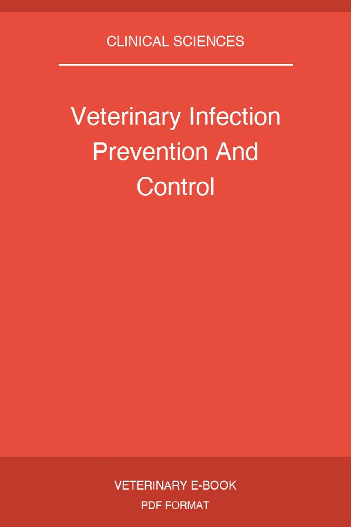 Veterinary Infection Prevention And Control