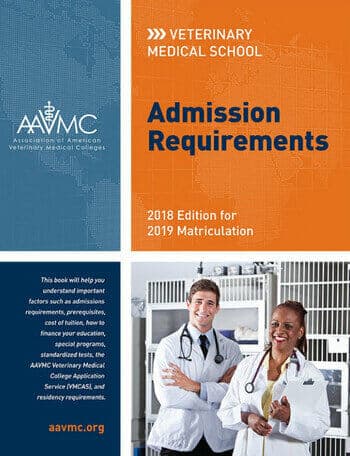 Veterinary Medical School Admission Requirements Vmsar 2018 Edition For 2019 Matriculation